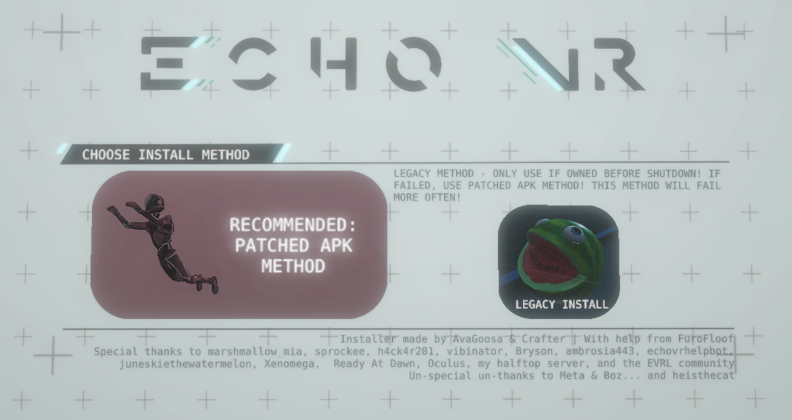 Echo VR installer showing Patched APK Method and Legacy Install options